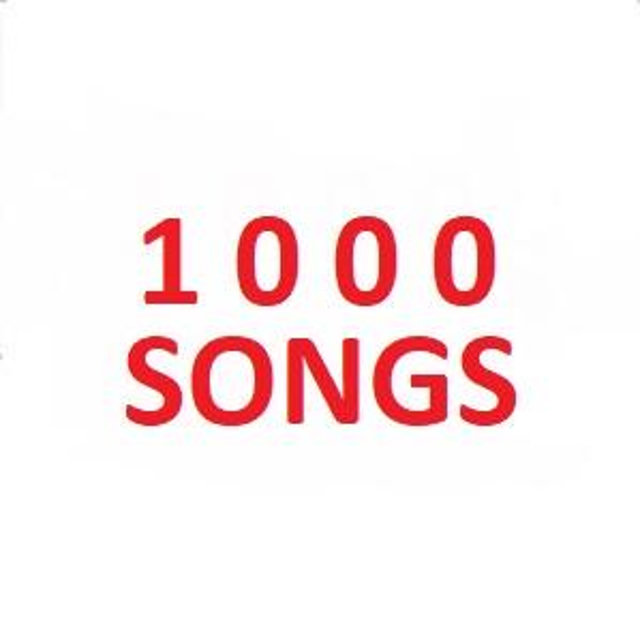 1000 Songs