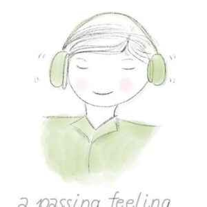 A Passing Feeling