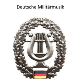 Die Deutsche Militaermusik