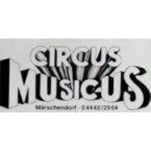 Disco Circus Musicus In Maerschendorf