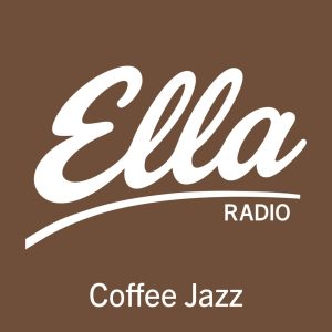 Ella Radio – Coffee Jazz
