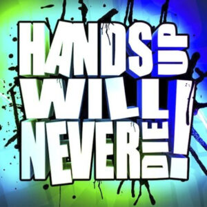 Handsup 4 Ever