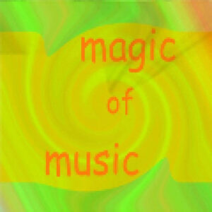 Magic Of Music
