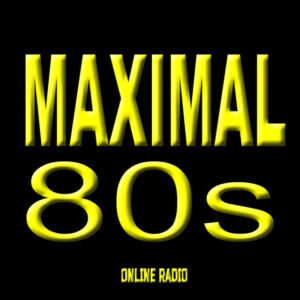 Maximal 80s
