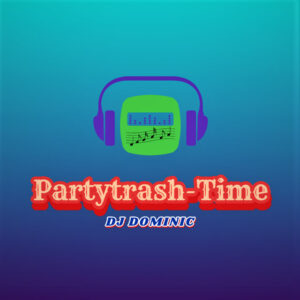 Partytrash Time
