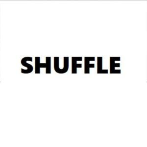 Shuffle