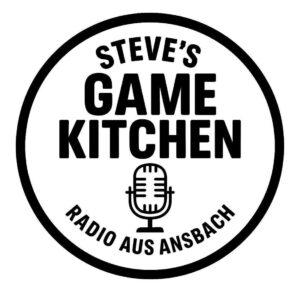 Steve’s Game Kitchen Radio Ansbach