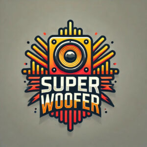 Super Woofer