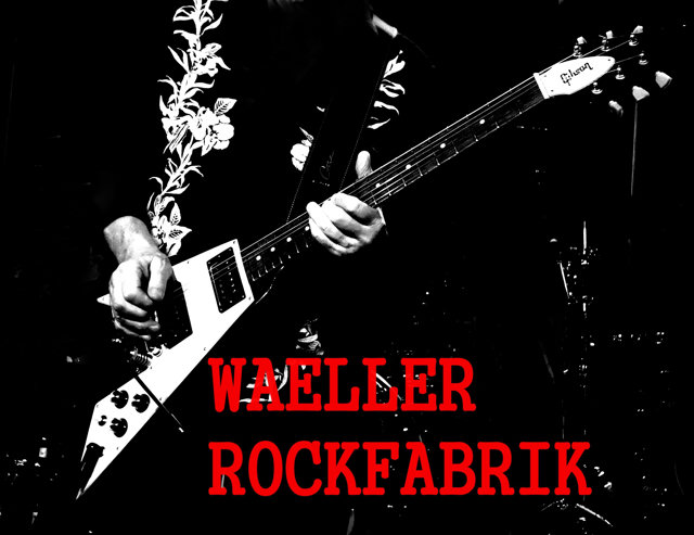 Waeller Rockfabrik