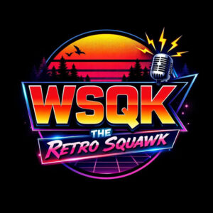 WSQK-The Retro Squawk