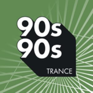 90s90s – Trance