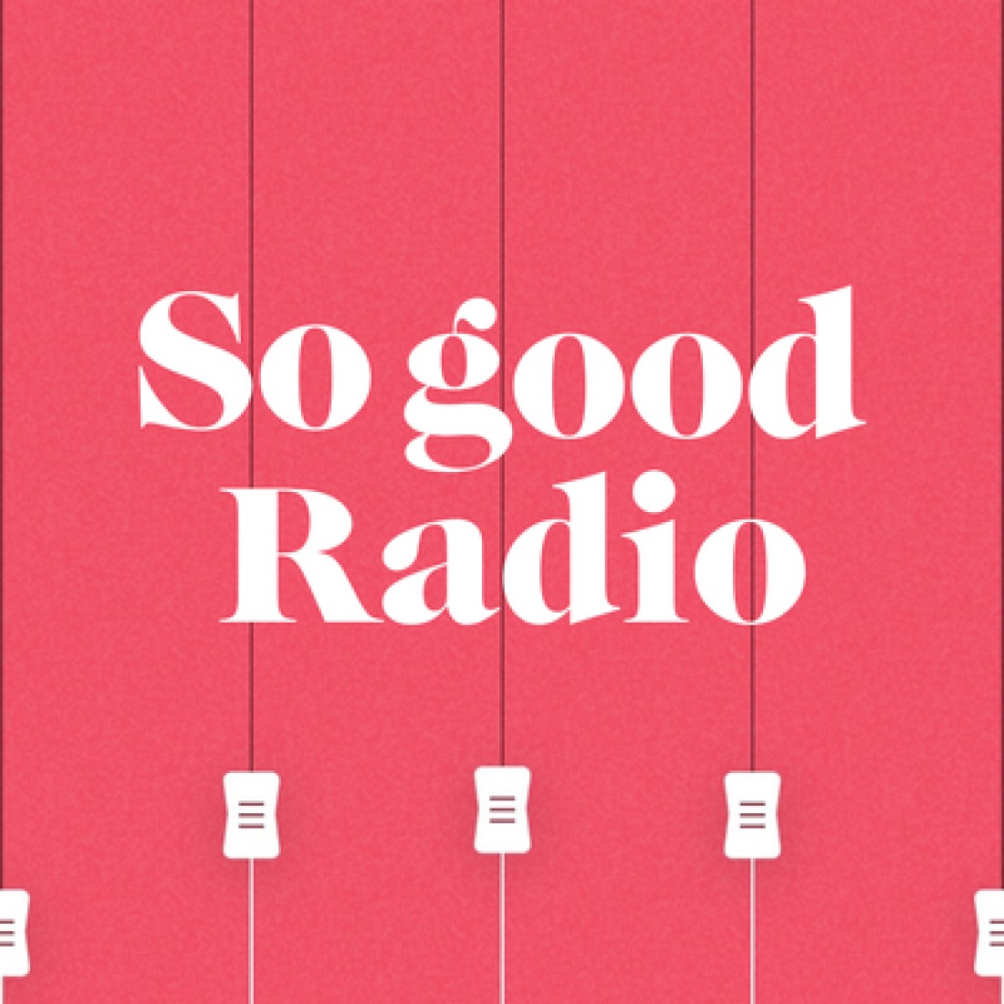 So Good Radio