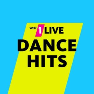 WDR 1live Dance Hits