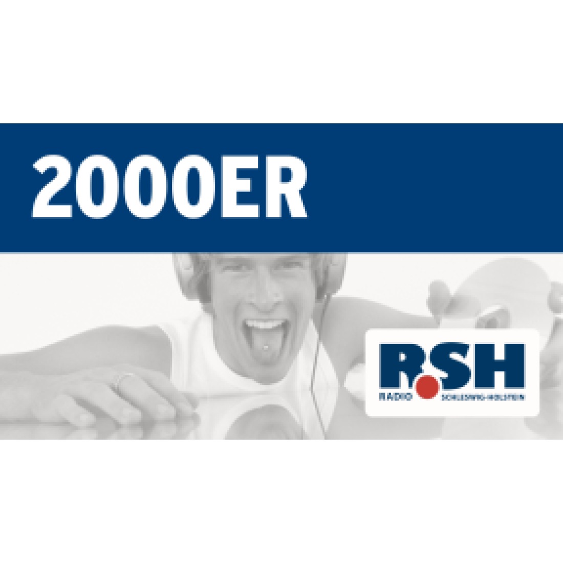 RSH – 2000er