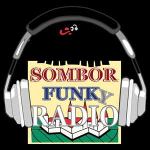 2024 Sombor Funky Radio
