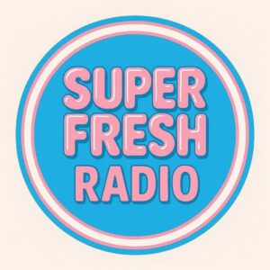 Superfresh Radio