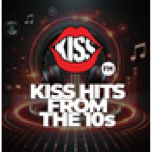 Kiss Hits from the 10s