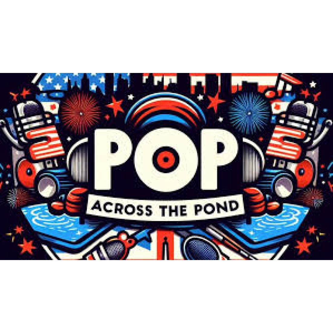 Pop Across The Pond