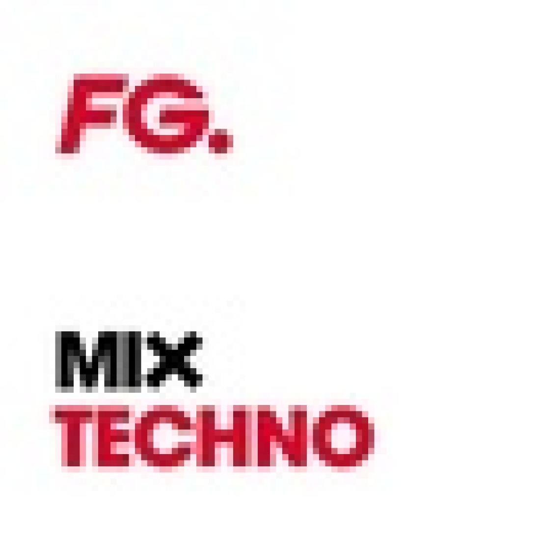 Radio FG – FG Mix Techno