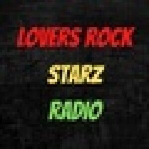 Reggae Universe – Lovers Rock Starz Radio