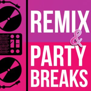 # REMIX & PARTYBREAKS – Your House – EDM – HipHop – RnB – Techno – TechHouse – Top 40 Charts – Latin
