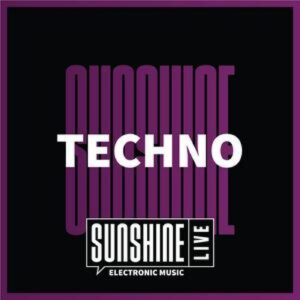Sunshine Live – Techno