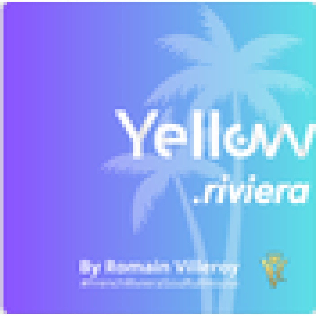 Yellow Riviera