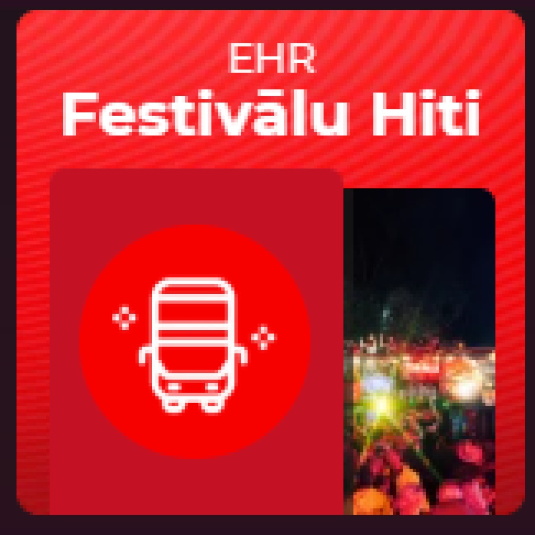 EHR Festivālu Hiti