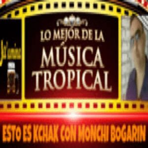 Esto es KchaK con Monchi Bogarin Radio