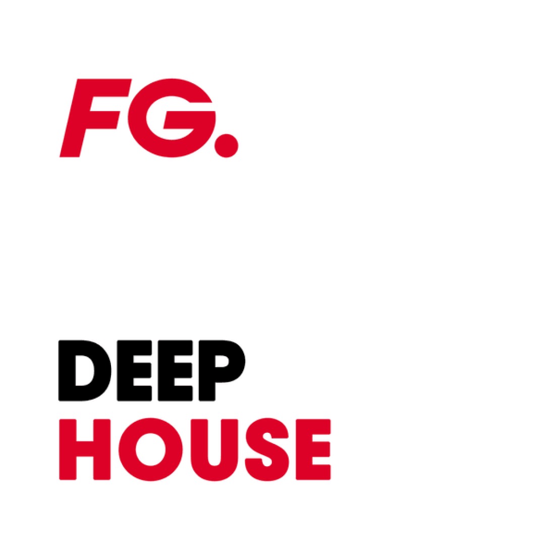 FG DEEP HOUSE