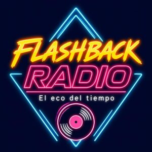 FlashBack Radio – El Eco del Tiempo