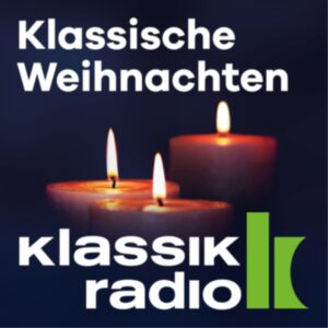 Klassik Radio Klassische Weihnachten