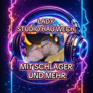 laut.fm - LADY STUDIO HAU WECH