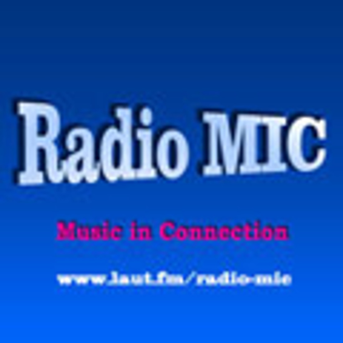 laut.fm – Radio Mic