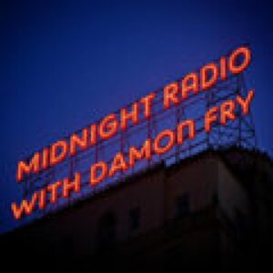 laut.fm – Midnight Radio with Damon Fry