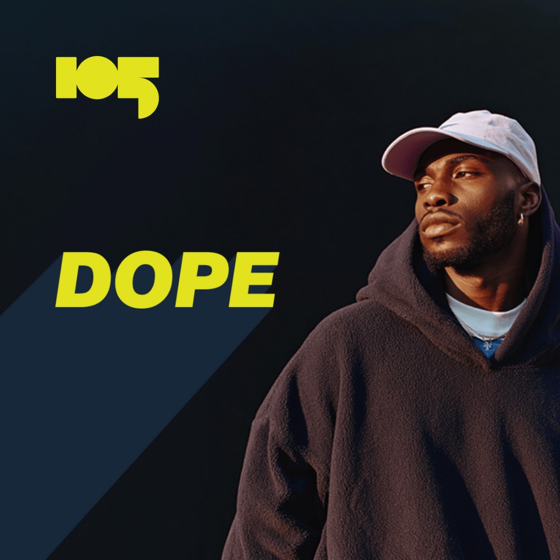 my105 Dope