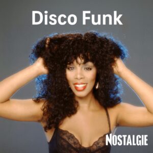 NOSTALGIE DISCO FUNK