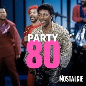NOSTALGIE PARTY 80