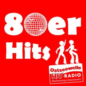Ostseewelle 80er Hits