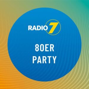 Radio 7 – 80er Party