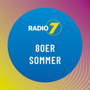 Radio 7 – 80er Sommer