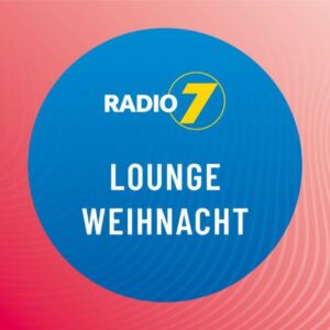 Radio 7 – Lounge Weihnacht