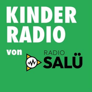 RADIO SALÜ Kinderradio