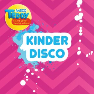Radio TEDDY – Kinderdisco