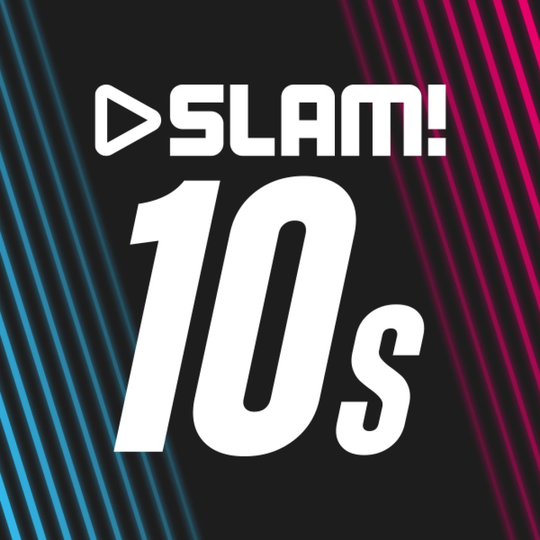 SLAM! 10s
