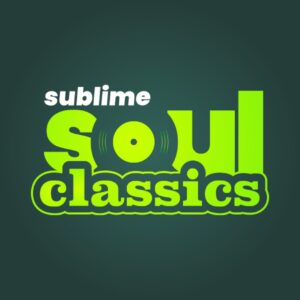 Sublime Soul Classics