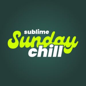 Sublime Sunday Chill