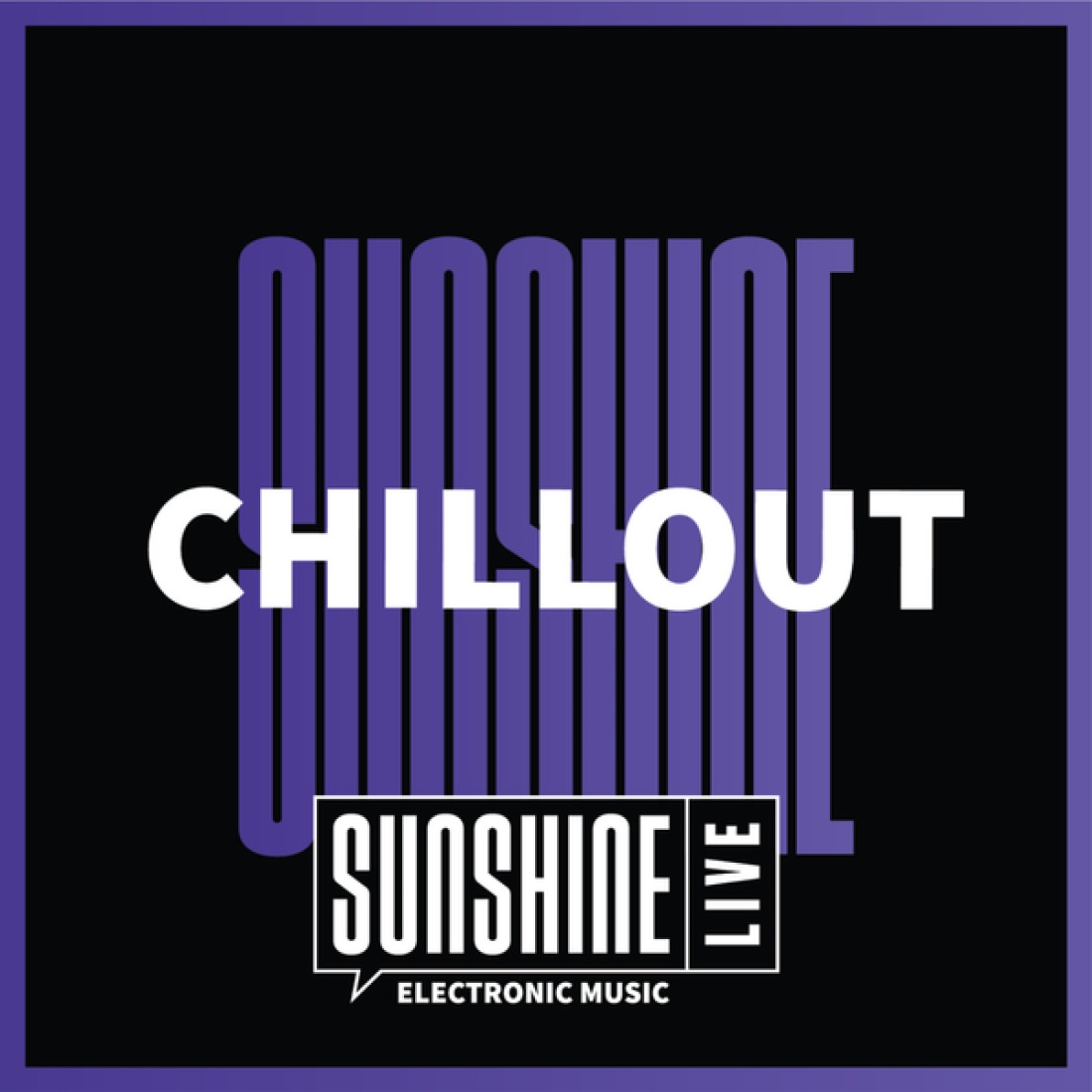 SUNSHINE LIVE – Chillout