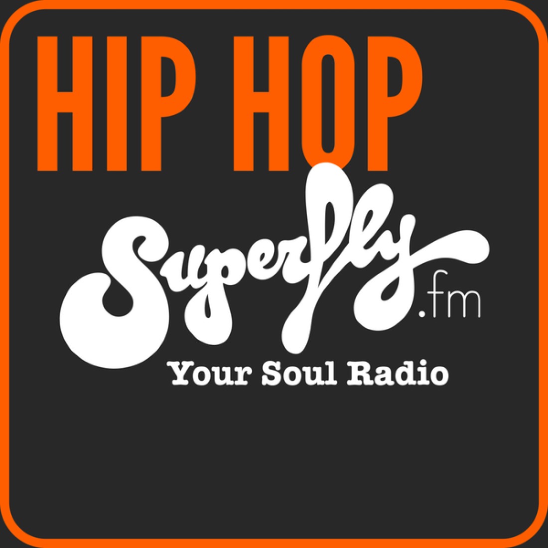 SUPERFLY HIP-HOP