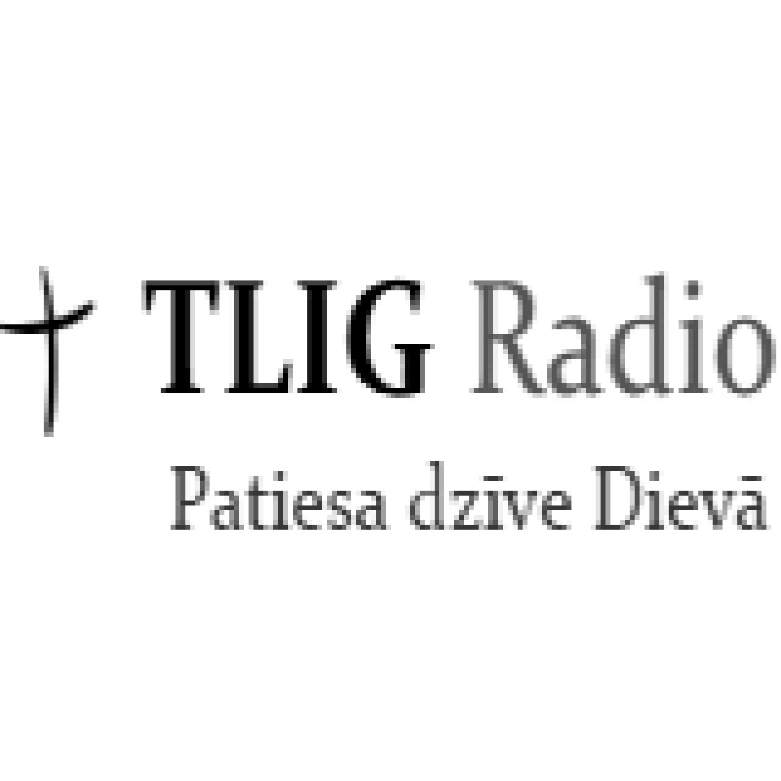 True Life In God Radio Latvian